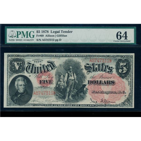 1878 $5 Legal Tender Note PMG 64