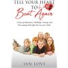Image 1 : NEW PAPERBACK- TELL YOUR HEART TO BEAT AGAIN