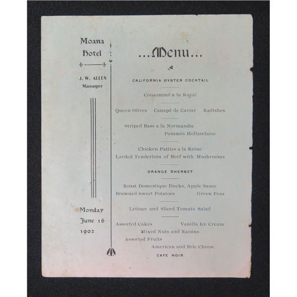 Moana Hotel Menu Dated June 1902, 4" x 5"