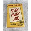 Image 1 : Stay Away Joe Author Signed
