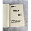 Image 3 : Stay Away Joe Author Signed