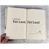 Image 2 : Fair Land Fair Land Author Signed