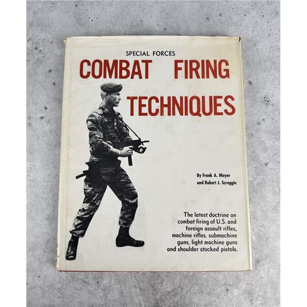 Special Forces Combat Firing Techniques