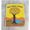 Image 1 : Once Upon a Pond Author Signed