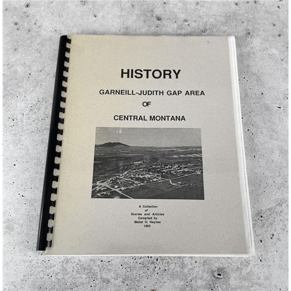 History of Garneill Judith Gap Area Montana