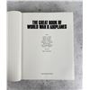Image 2 : The Great Book of World War II Airplanes