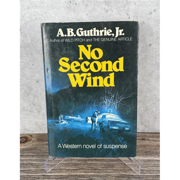No Second Wind Author Signed