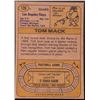 Image 2 : 1974 TOPPS TOM MACK (HOF)
