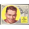 1960 O-PEE-CHEE BILL CLARKE (HOF)