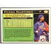 Image 2 : 1997 TOPPS PEDRO MARTINEZ (HOF)