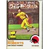 1973 O-PEE-CHEE DAVE ROBERTS ROOKIE CARD