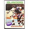 Image 1 : 1975-76 O-PEE-CHEE BOB BOURNE ROOKIE CARD