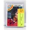1978 RON LOW CARD SIGNED