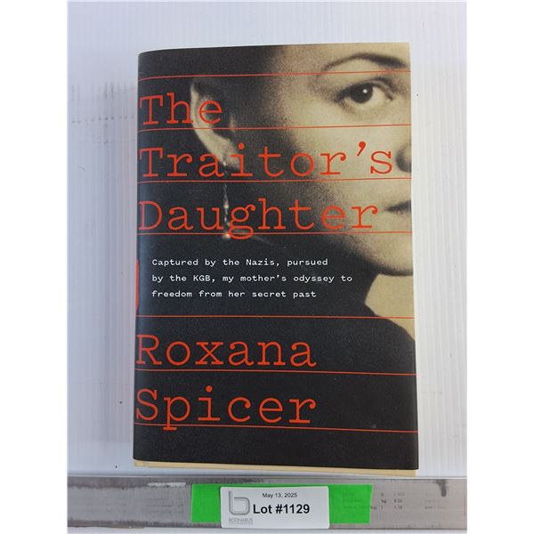 The Traitors Daughter Book by Roxana Spicer