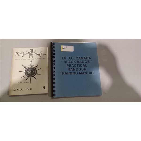 MUSEUM OF HISTORICAL ARMS CATALOG #18 AND IPSC TRAINING MANUAL