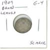 Image 1 : 1909 Broad Leaves Canadian Silver 10 Cents. G-4. Scarce.
