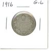 Image 1 : 1916 Canadian Silver 25 Cents. George V. Issued during World War I. G-6.