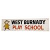 Image 1 : Vintage West Burnaby Play School Hand painted Sign
