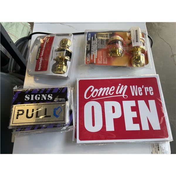LOT OF NEW OPEN SIGNS, PULL SIGNS, 2 DEFIANT DOOR HANDLES AND DEAD BOLT