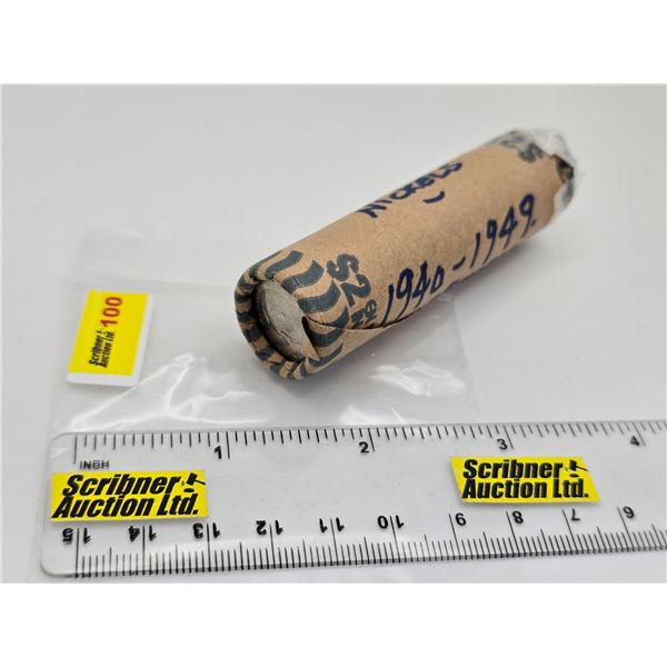 Canada Five Cent 1940's ROLL  (NOTE: Rolls not opened by the Auction Company, so quantity and conten