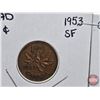 Image 2 : Canada One Cent (2): 1953SF ; 1953NSF (SEE PICS!)  (Listing & Descriptions are a GUIDE ONLY and are 