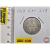 Image 1 : Canada Twenty Five Cent 1909 (SEE PICS!)  (Listing & Descriptions are a GUIDE ONLY and are subject t