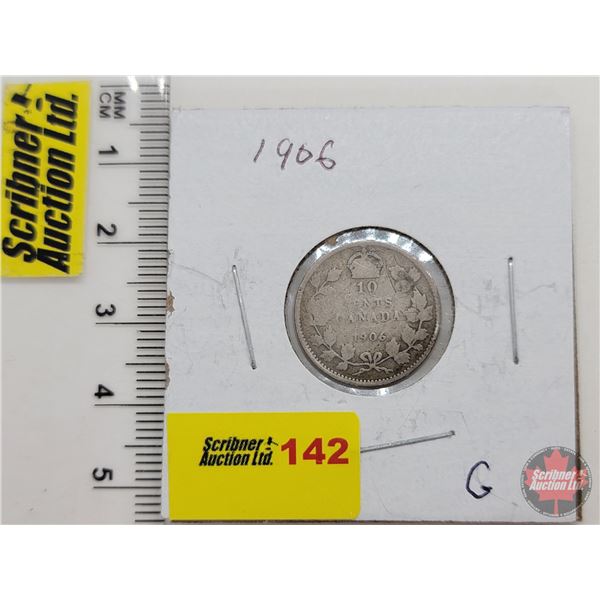 Canada Ten Cent 1906 (SEE PICS!)