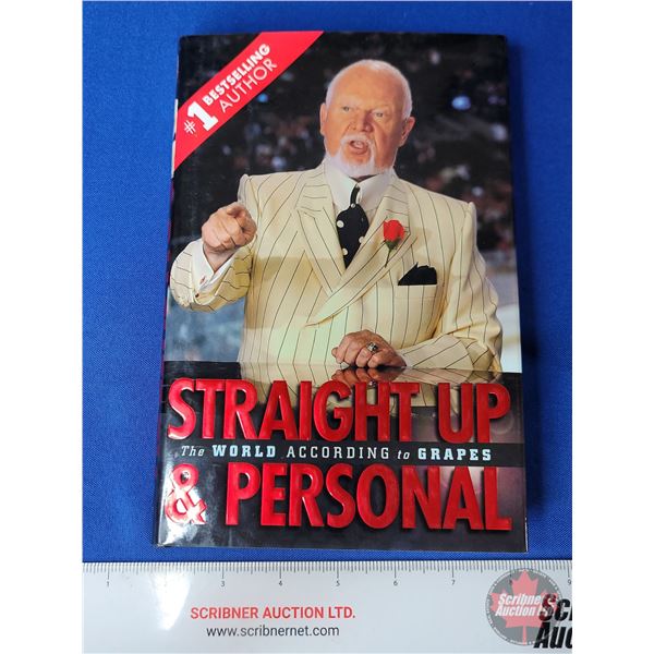 HARDCOVER Book : Straight Up & Personal : The World According to Grapes : Don Cherry