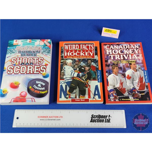 Books (3): - Canada Hockey Trivia - Uncle John's Bathroom Reader : Shoots and Scores - Weird Facts A