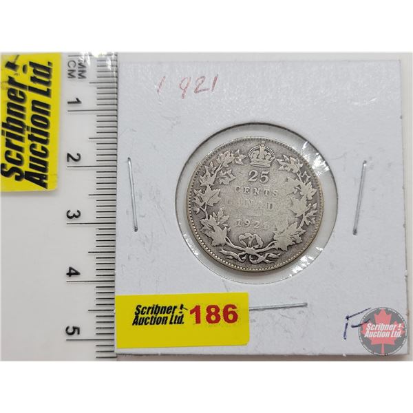 Canada Twenty Five Cent 1921 (SEE PICS!)  (Listing & Descriptions are a GUIDE ONLY and are subject t
