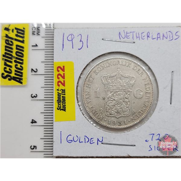 Netherlands 1931 : One Gulden (Composition .720 Silver) (Non-Magnetic) (SEE PICS!)  (Listing & Descr