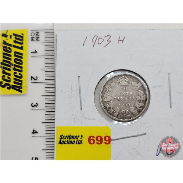 Canada Ten Cent 1903H (SEE PICS!)  (Listing & Descriptions are a GUIDE ONLY and are subject to chang