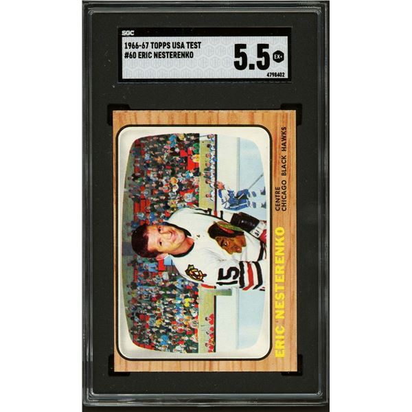 1966-67 Topps USA #60 Eric Nesterenko (SGC 5.5)