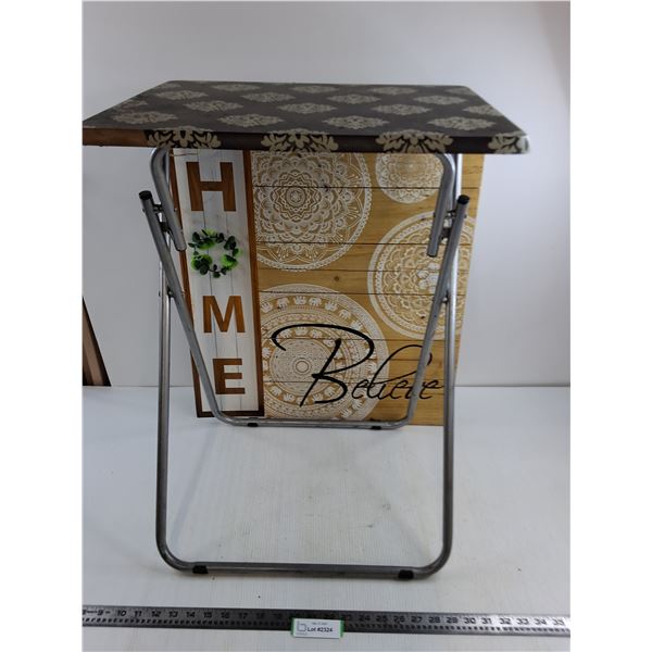 Home Decor Signs, Foldable Table 19" x 15" x 26" - Cannot Ship