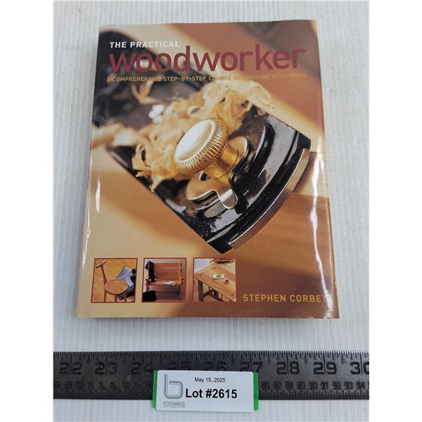 The Practical Woodworker Hard Cover Book