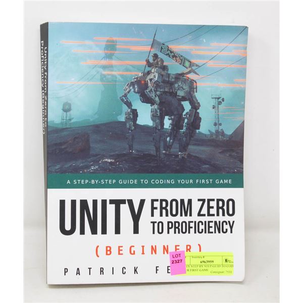 UNITY STEP BY STEP GUIDE TO CODE YOUR FIRST GAME