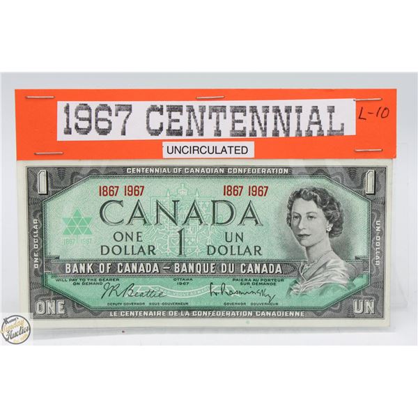1967 CANADIAN CENTENNIAL 1.00 BILL