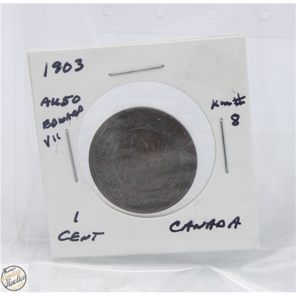 CDN CENT COIN COLLECTION DESIRABLE 1903