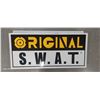 Image 1 : Nice aluminum "Original SWAT" sign 20"x11"