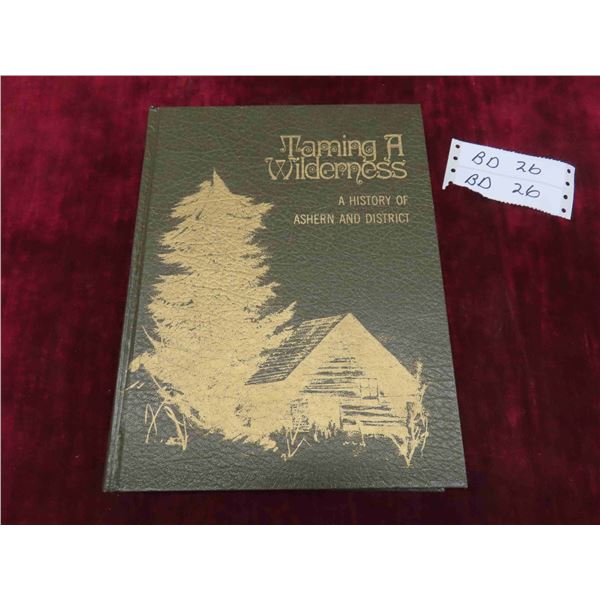 Ashern Manitoba Town History Hardcover Book