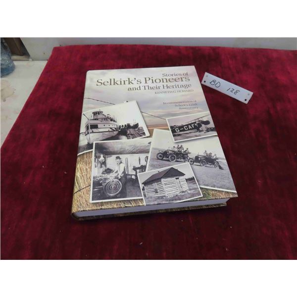 Selkirk Manitoba Hardcover History Book 'Stories of