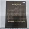Image 1 : Memories of rural saskatoon book from 1890-1982