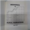 Image 2 : Memories of rural saskatoon book from 1890-1982