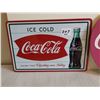 Image 2 : 2 COKE SIGNS 11.5x8 AND 10" ROUND