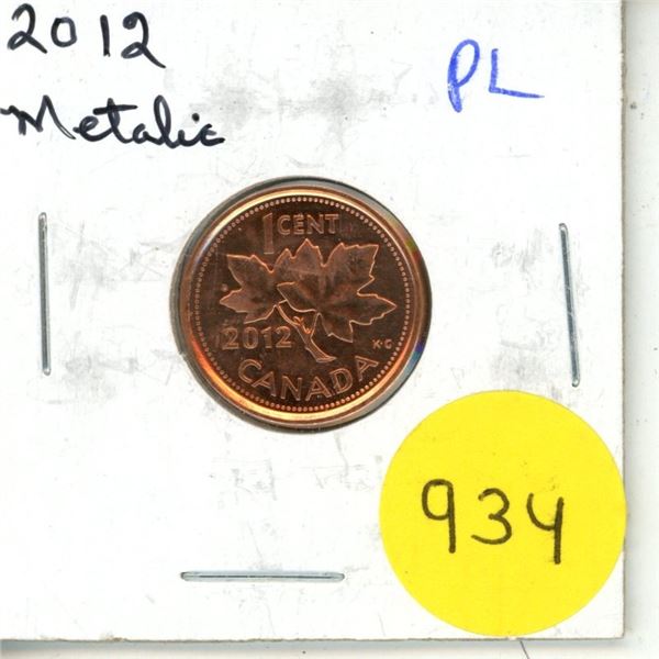 2012 Canadian Small Cent. The last Small Cent issued. From a Proof Like Set. Red.