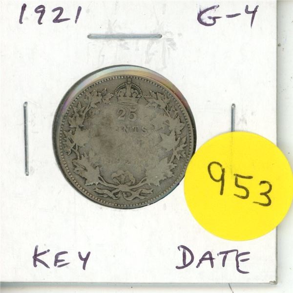 1921 Canadian Silver 25 Cents. Key Date. Mintage of 597,337. G-4.