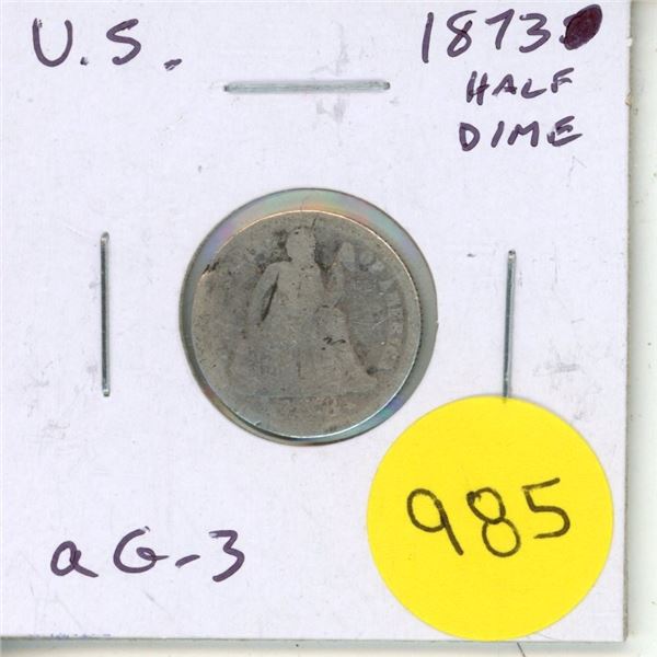 U.S. 1873 Silver Half Dime. aG-3 with readable date.