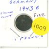 Image 1 : Germany. Nazi Third Reich. 1943B 1 Reichspfennig. Vienna Mint. Eagle with Swastika. Fine.