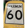 Image 1 : Max 60 Sign