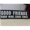 Image 2 : 2 slogan pictires"good friends"  largest 8x23 and bird house 